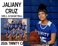 TrinityWinter26 Girls JV Basketball CRUZ JALIANY_ Team8x10 _ Sportsmate2(1)