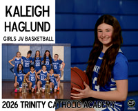TrinityWinter26 Girls JV Basketball HAGLUND KALEIGH_ Team8x10 _ Sportsmate2(1)