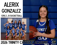 TrinityWinter26 Girls JV Basketball GONZALEZ ALERIX_ Team8x10 _ Sportsmate2(1)