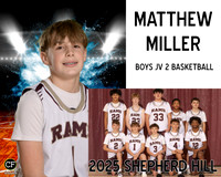 SH WINTER TEAMS 2425 BOYS JV 2 BASKETBALL Miller Matthew_ Team8x10 _ Sportsmate4(1)